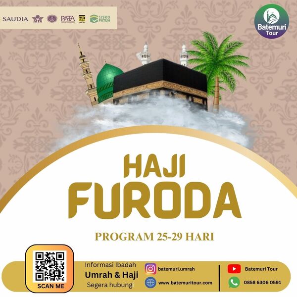 Paket Haji Furoda/Ekspress 1446 H/ 2025 , tanpa masa tunggu, langsung berangkat pada tahun pendaftaran.